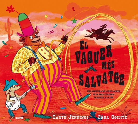 EL VAQUER MÉS SALVATGE | 9788417254049 | JENNINGS, GARTH/OGILVIE, SARA | Llibreria Ombra | Llibreria online de Rubí, Barcelona | Comprar llibres en català i castellà online