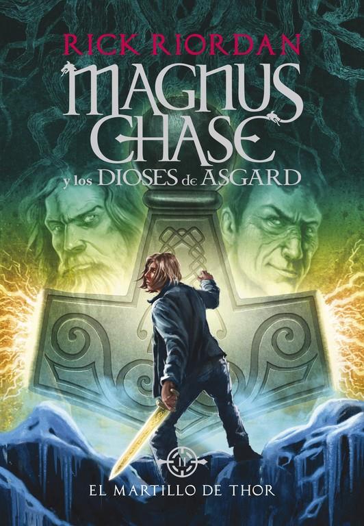 EL MARTILLO DE THOR (MAGNUS CHASE Y LOS DIOSES DE ASGARD 2) | 9788490434628 | RIORDAN, RICK | Llibreria Ombra | Llibreria online de Rubí, Barcelona | Comprar llibres en català i castellà online