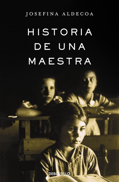 HISTORIA DE UNA MAESTRA | 9788466331630 | ALDECOA,JOSEFINA | Llibreria Ombra | Llibreria online de Rubí, Barcelona | Comprar llibres en català i castellà online