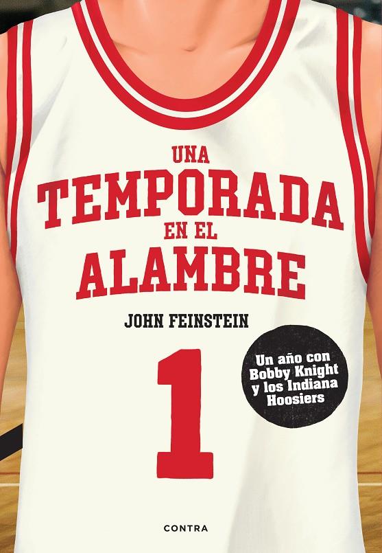 UNA TEMPORADA EN EL ALAMBRE | 9788418282928 | FEINSTEIN, JOHN | Llibreria Ombra | Llibreria online de Rubí, Barcelona | Comprar llibres en català i castellà online