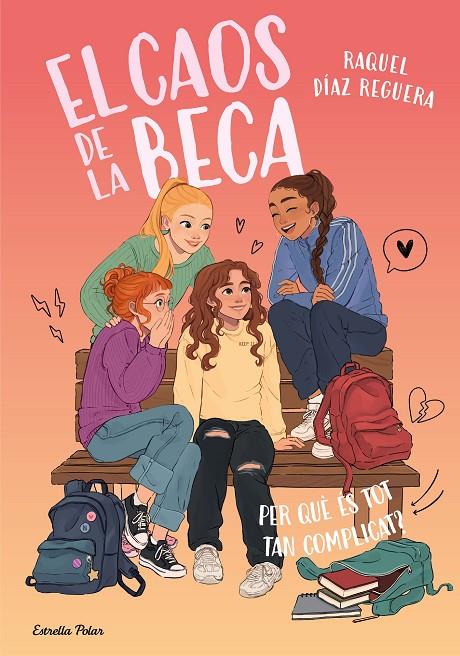 EL CAOS DE LA BECA 2. PER QUÈ ÉS TOT TAN COMPLICAT? | 9791387783518 | DÍAZ REGUERA, RAQUEL | Llibreria Ombra | Llibreria online de Rubí, Barcelona | Comprar llibres en català i castellà online