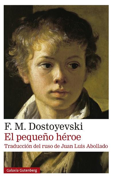 EL PEQUEÑO HÉROE | 9791387605827 | DOSTOYEVSKI, F. M. | Llibreria Ombra | Llibreria online de Rubí, Barcelona | Comprar llibres en català i castellà online