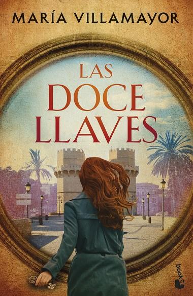 LAS DOCE LLAVES | 9788408286141 | VILLAMAYOR, MARÍA | Llibreria Ombra | Llibreria online de Rubí, Barcelona | Comprar llibres en català i castellà online