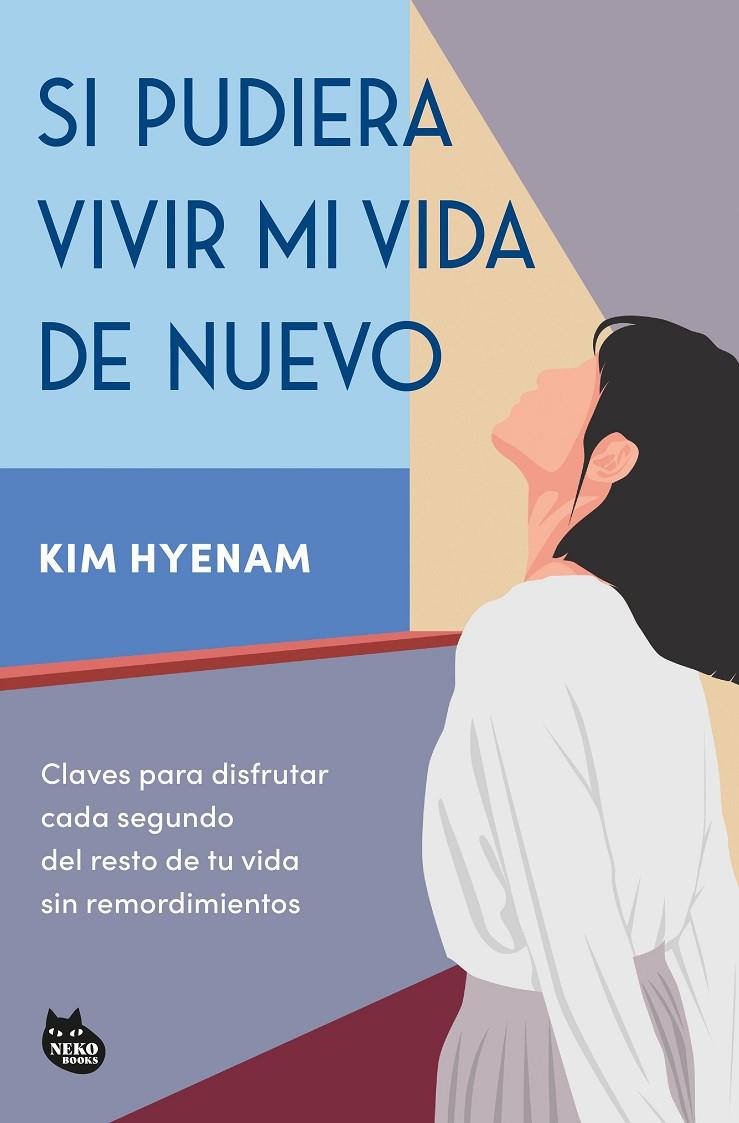SI PUDIERA VIVIR MI VIDA DE NUEVO | 9788410427365 | HYENAM, KIM | Llibreria Ombra | Llibreria online de Rubí, Barcelona | Comprar llibres en català i castellà online