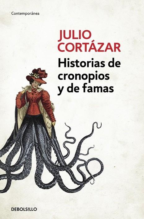 HISTORIAS DE CRONOPIOS Y DE FAMAS | 9788466331890 | CORTAZAR, JULIO | Llibreria Ombra | Llibreria online de Rubí, Barcelona | Comprar llibres en català i castellà online