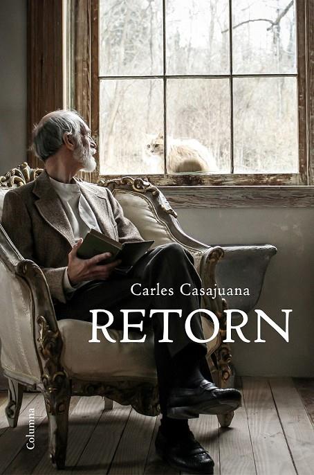 RETORN | 9788466422888 | CASAJUANA, CARLES | Llibreria Ombra | Llibreria online de Rubí, Barcelona | Comprar llibres en català i castellà online