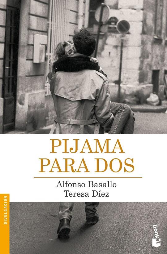 PIJAMA PARA DOS | 9788408181149 | BASALLO, ALFONSO/DÍEZ, TERESA | Llibreria Ombra | Llibreria online de Rubí, Barcelona | Comprar llibres en català i castellà online