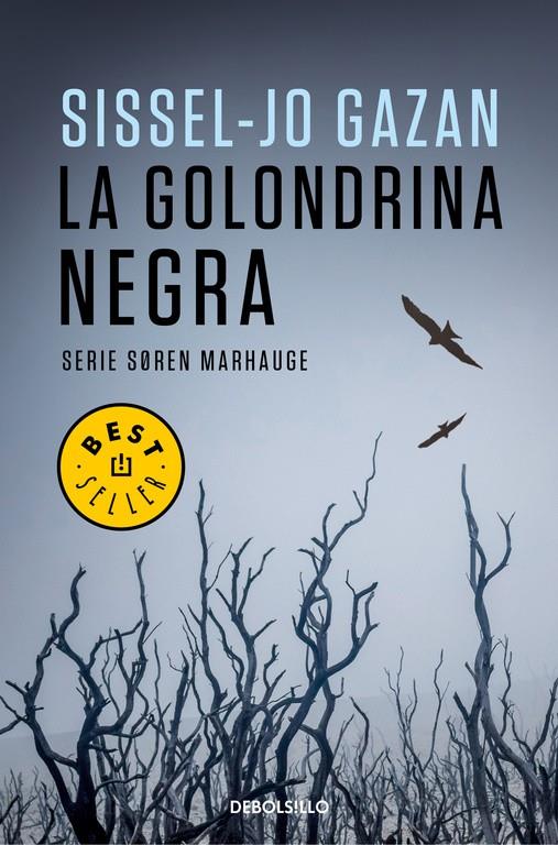 LA GOLONDRINA NEGRA (UN CASO DE SOREN MARHAUGE 2) | 9788466335898 | GAZAN, SISSEL-JO | Llibreria Ombra | Llibreria online de Rubí, Barcelona | Comprar llibres en català i castellà online