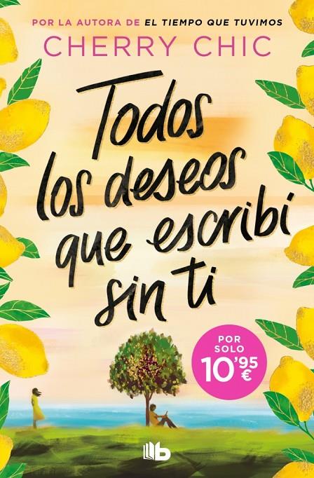 TODOS LOS DESEOS QUE ESCRIBÍ SIN TI | 9791387871994 | CHERRY CHIC | Llibreria Ombra | Llibreria online de Rubí, Barcelona | Comprar llibres en català i castellà online