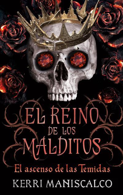 EL REINO DE LOS MALDITOS VOL. 3 EL ASCENSO DE LAS TEMIDAS | 9788417854904 | MANISCALCO, KERRI | Llibreria Ombra | Llibreria online de Rubí, Barcelona | Comprar llibres en català i castellà online