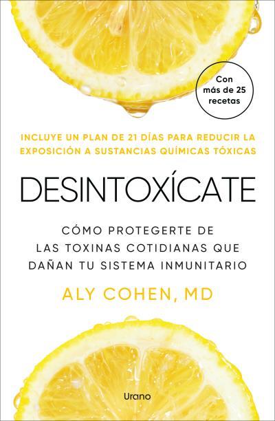 DESINTOXÍCATE | 9791387662189 | COHEN, ALY | Llibreria Ombra | Llibreria online de Rubí, Barcelona | Comprar llibres en català i castellà online