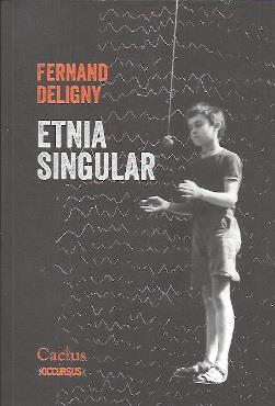 ETNIA SINGULAR | 9789873831904 | DLIGNY, FERNAND | Llibreria Ombra | Llibreria online de Rubí, Barcelona | Comprar llibres en català i castellà online