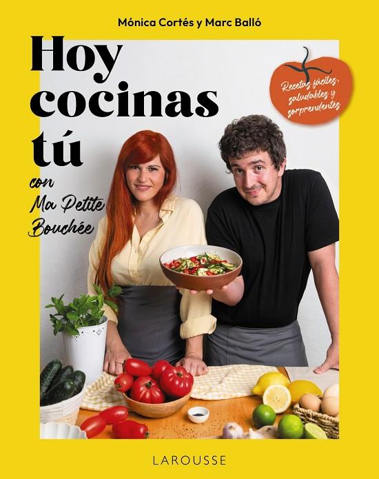 HOY COCINAS TÚ CON MA PETITE BOUCHÉE | 9791387520687 | MARC BALLÓ Y MÓNICA CORTÉS (MA PETITE BOUCHÉE/CORTÉS GRACIA, MÓNICA | Llibreria Ombra | Llibreria online de Rubí, Barcelona | Comprar llibres en català i castellà online