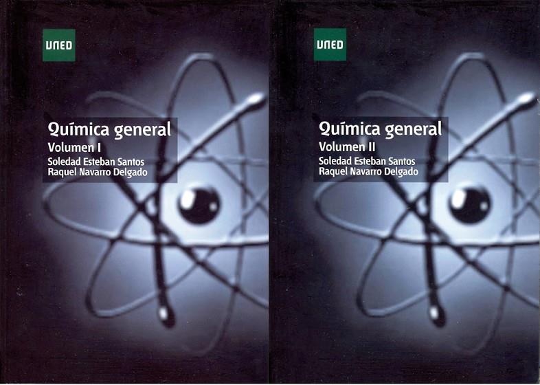 QUÍMICA GENERAL | 9788436218572 | ESTEBAN SANTOS, SOLEDAD / NAVARRO DELGADO, RAQUEL | Llibreria Ombra | Llibreria online de Rubí, Barcelona | Comprar llibres en català i castellà online