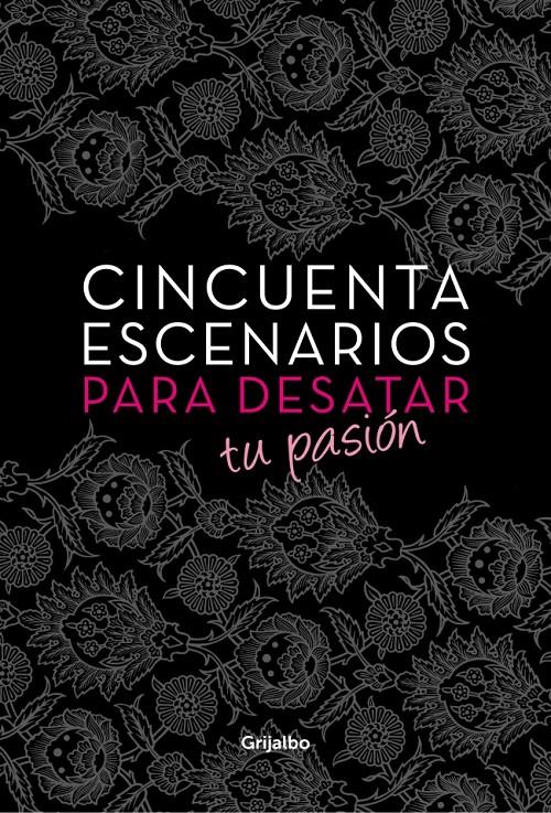 CINCUENTA ESCENARIOS PARA DESATAR TU PASION + CAJA DE SEXO (LIBRO, ESPOSAS Y VENDA PARA LOS OJOS) | 9788425351167 | Llibreria Ombra | Llibreria online de Rubí, Barcelona | Comprar llibres en català i castellà online