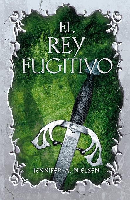 EL REY FUGITIVO EL FALSO PRÍNCIPE II | 9788420414256 | JENNIFER A. NIELSEN | Llibreria Ombra | Llibreria online de Rubí, Barcelona | Comprar llibres en català i castellà online