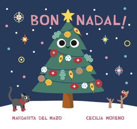 BON NADAL! | 9788418609930 | DEL MAZO, MARGARITA | Llibreria Ombra | Llibreria online de Rubí, Barcelona | Comprar llibres en català i castellà online