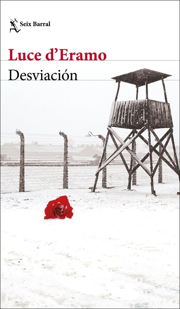 DESVIACIÓN | 9788432233401 | ERAMO, LUCE D' | Llibreria Ombra | Llibreria online de Rubí, Barcelona | Comprar llibres en català i castellà online