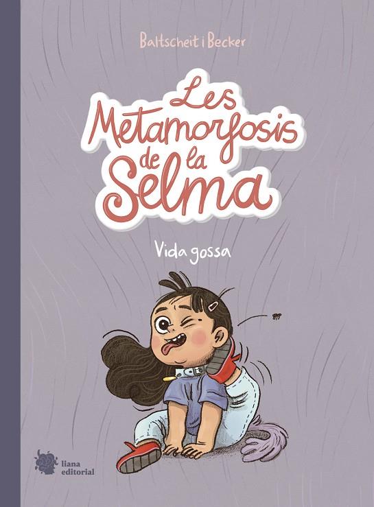 LES METAMORFOSIS DE LA SELMA 1 | 9788412359909 | BALTSCHEIT, MARTIN | Llibreria Ombra | Llibreria online de Rubí, Barcelona | Comprar llibres en català i castellà online