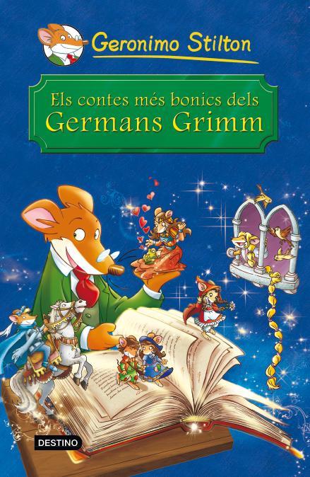 ELS CONTES MÉS BONICS DELS GERMANS GRIMM STILTON | 9788490572344 | GERONIMO STILTON | Llibreria Ombra | Llibreria online de Rubí, Barcelona | Comprar llibres en català i castellà online