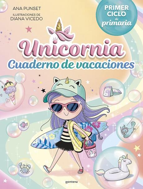 UNICORNIA - CUADERNO DE VACACIONES. PRIMER CICLO DE PRIMARIA | 9788419975140 | PUNSET, ANA | Llibreria Ombra | Llibreria online de Rubí, Barcelona | Comprar llibres en català i castellà online