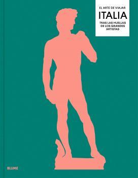 EL ARTE DE VIAJAR. ITALIA | 9788410469402 | TRENO, NICK | Llibreria Ombra | Llibreria online de Rubí, Barcelona | Comprar llibres en català i castellà online