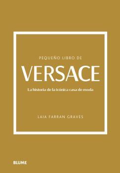 PEQUEÑO LIBRO DE VERSACE | 9788419785237 | FARRAN GRAVES, LAIA | Llibreria Ombra | Llibreria online de Rubí, Barcelona | Comprar llibres en català i castellà online