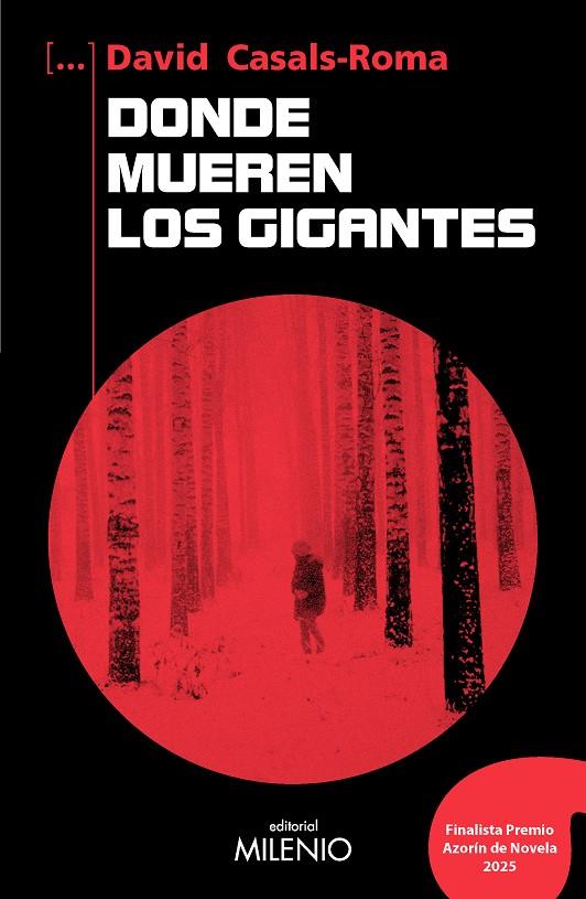 DONDE MUEREN LOS GIGANTES | 9788419884954 | CASALS-ROMA, DAVID | Llibreria Ombra | Llibreria online de Rubí, Barcelona | Comprar llibres en català i castellà online