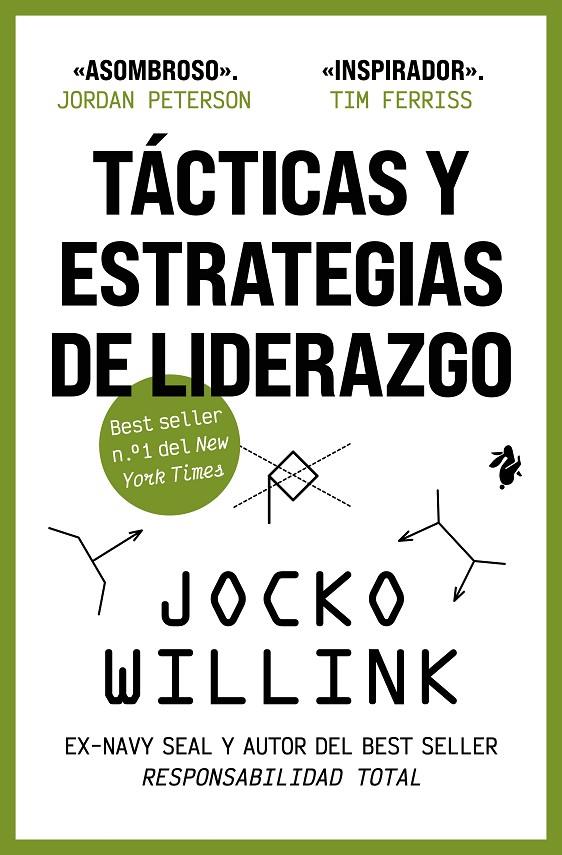 TÁCTICAS Y ESTRATEGIAS DE LIDERAZGO | 9791387936150 | WILLINK, JOCKO | Llibreria Ombra | Llibreria online de Rubí, Barcelona | Comprar llibres en català i castellà online