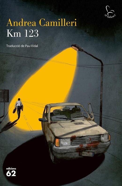 KM 123 | 9788429778250 | CAMILLERI, ANDREA | Llibreria Ombra | Llibreria online de Rubí, Barcelona | Comprar llibres en català i castellà online