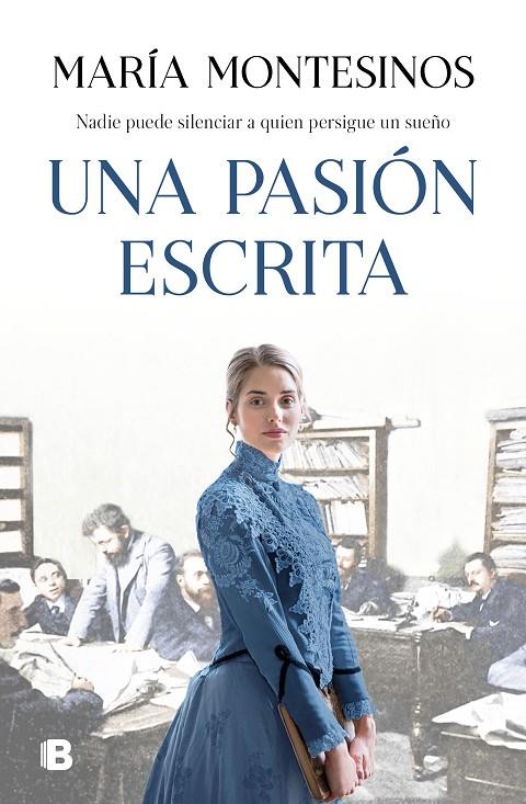 UNA PASIÓN ESCRITA | 9788466668712 | MONTESINOS, MARÍA | Llibreria Ombra | Llibreria online de Rubí, Barcelona | Comprar llibres en català i castellà online