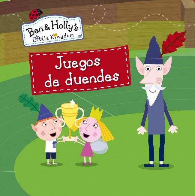JUEGOS DE DUENDES (EL PEQUEÑO REINO DE BEN Y HOLLY NÚM.9) | 9788448840440 | Llibreria Ombra | Llibreria online de Rubí, Barcelona | Comprar llibres en català i castellà online