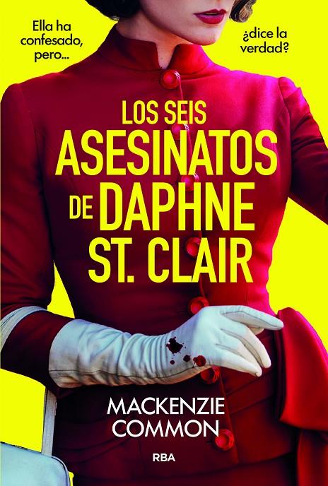 LOS SEIS ASESINATOS DE DAPHNE ST. CLAIR | 9788410984691 | COMMON, MACKENZIE | Llibreria Ombra | Llibreria online de Rubí, Barcelona | Comprar llibres en català i castellà online