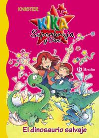KIKA SUPERBRUJA Y DANI-EL DINOSAURIO SALVAJE | 9788421694589 | KNISTER | Llibreria Ombra | Llibreria online de Rubí, Barcelona | Comprar llibres en català i castellà online