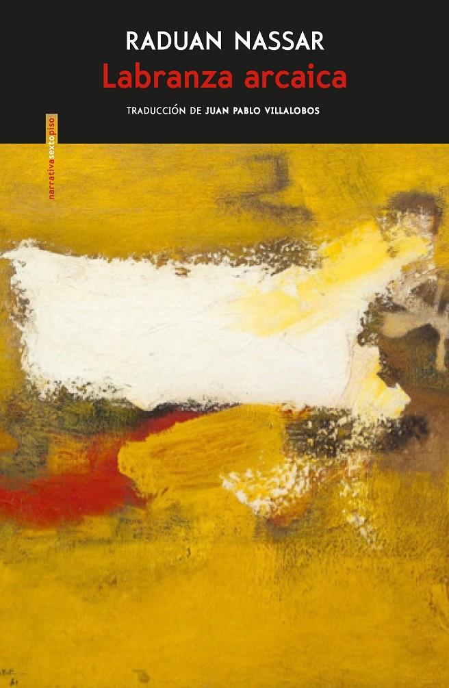 LABRANZA ARCAICA | 9788416677610 | NASSAR, RADUAN | Llibreria Ombra | Llibreria online de Rubí, Barcelona | Comprar llibres en català i castellà online