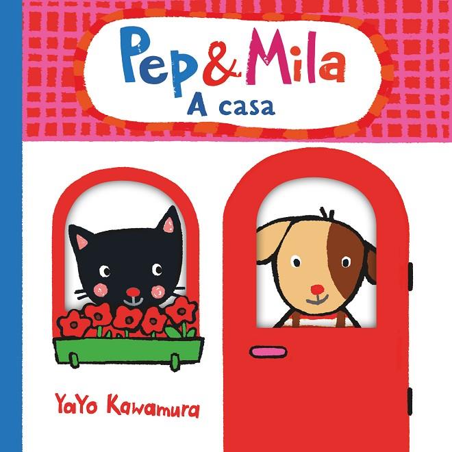 C-P&M PEP & MILA A CASA | 9788466149617 | KAWAMURA, YAYO | Llibreria Ombra | Llibreria online de Rubí, Barcelona | Comprar llibres en català i castellà online