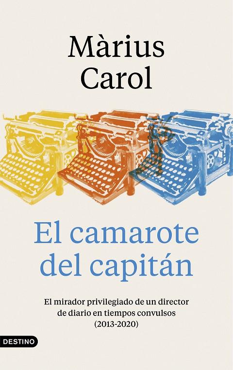 EL CAMAROTE DEL CAPITÁN | 9788423359240 | CAROL PAÑELLA, MÀRIUS | Llibreria Ombra | Llibreria online de Rubí, Barcelona | Comprar llibres en català i castellà online