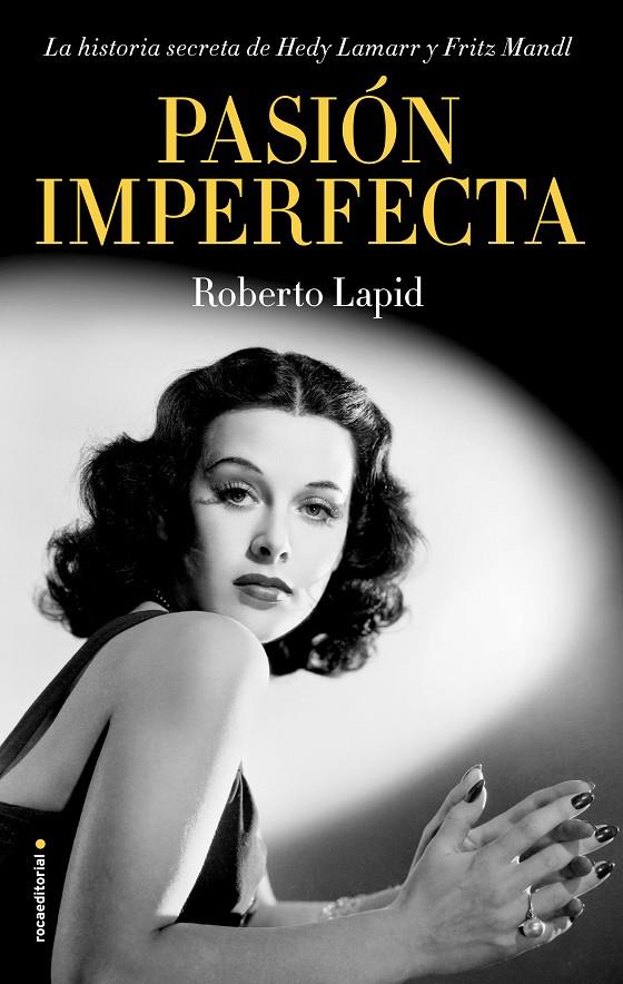 PASIÓN IMPERFECTA | 9788417968243 | LAPID, ROBERTO | Llibreria Ombra | Llibreria online de Rubí, Barcelona | Comprar llibres en català i castellà online