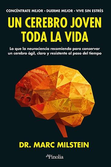 UN CEREBRO JOVEN TODA LA VIDA | 9791387556792 | MARC MILSTEIN | Llibreria Ombra | Llibreria online de Rubí, Barcelona | Comprar llibres en català i castellà online