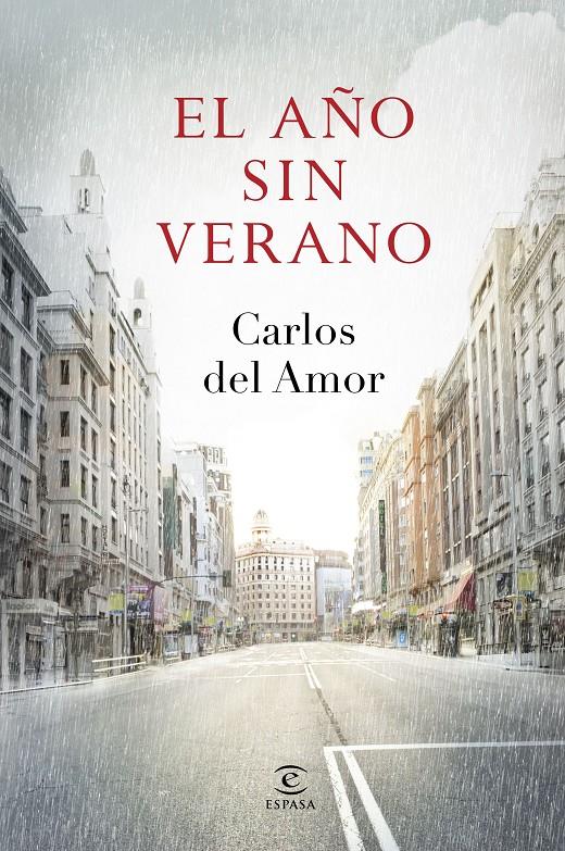 EL AÑO SIN VERANO | 9788467043716 | CARLOS DEL AMOR | Llibreria Ombra | Llibreria online de Rubí, Barcelona | Comprar llibres en català i castellà online