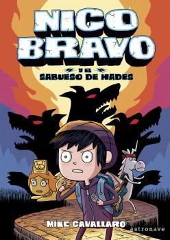 NICO BRAVO Y EL SABUESO DE HADES | 9788467940756 | MIKE CAVALLARO | Llibreria Ombra | Llibreria online de Rubí, Barcelona | Comprar llibres en català i castellà online