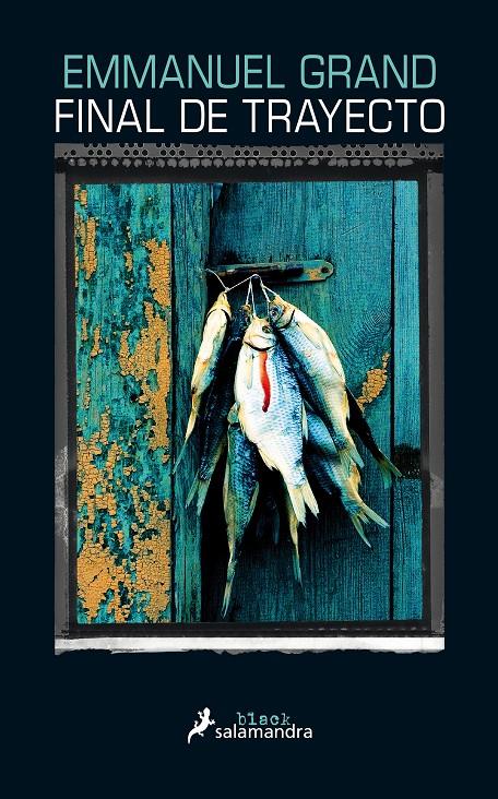 FINAL DE TRAYECTO | 9788416237067 | GRAND, EMMANUEL | Llibreria Ombra | Llibreria online de Rubí, Barcelona | Comprar llibres en català i castellà online