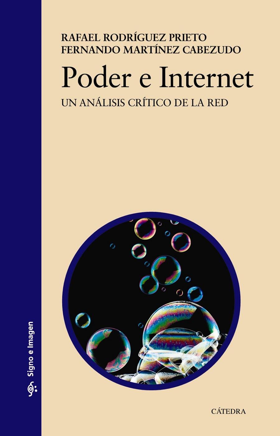 PODER E INTERNET | 9788437635101 | RODRÍGUEZ PRIETO, RAFAEL/MARTÍNEZ CABEZUDO, FERNANDO | Llibreria Ombra | Llibreria online de Rubí, Barcelona | Comprar llibres en català i castellà online