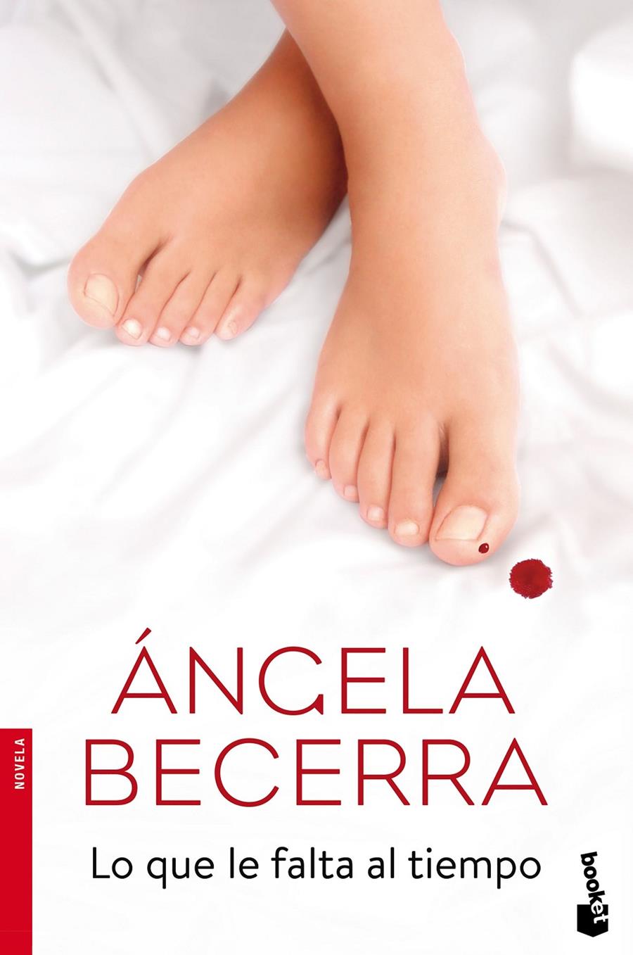 LO QUE LE FALTA AL TIEMPO | 9788408165927 | BECERRA, ÁNGELA | Llibreria Ombra | Llibreria online de Rubí, Barcelona | Comprar llibres en català i castellà online