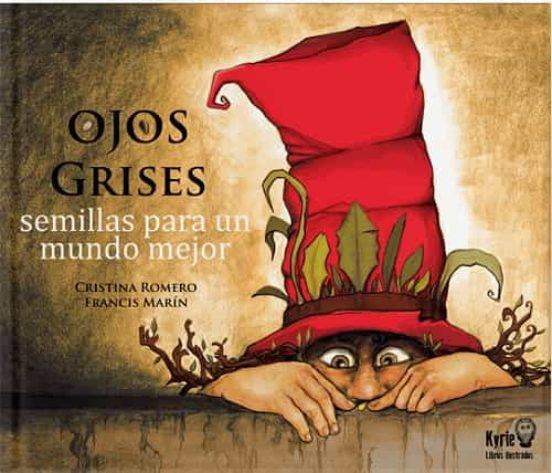 OJOS GRISES | 9788412098419 | MARIN,FRANCIS | Llibreria Ombra | Llibreria online de Rubí, Barcelona | Comprar llibres en català i castellà online