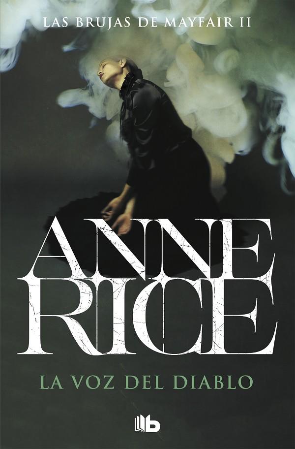 LA VOZ DEL DIABLO (LAS BRUJAS DE MAYFAIR 2) | 9788490707791 | RICE, ANNE | Llibreria Ombra | Llibreria online de Rubí, Barcelona | Comprar llibres en català i castellà online