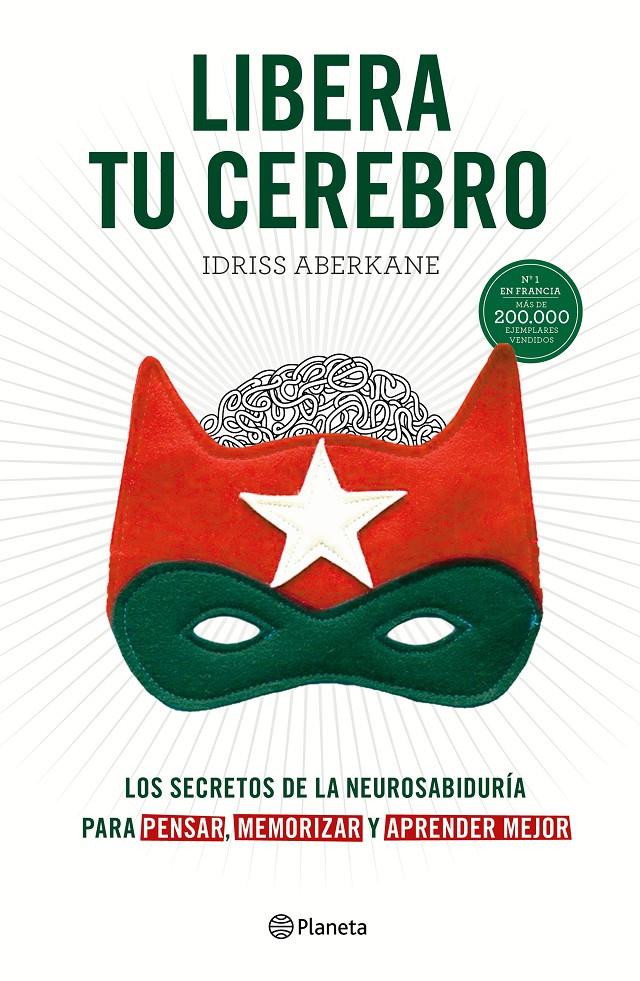 LIBERA TU CEREBRO | 9788408172420 | IDRISS ABERKANE | Llibreria Ombra | Llibreria online de Rubí, Barcelona | Comprar llibres en català i castellà online