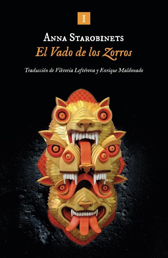 EL VADO DE LOS ZORROS | 9788419581631 | STAROBINETS, ANNA | Llibreria Ombra | Llibreria online de Rubí, Barcelona | Comprar llibres en català i castellà online