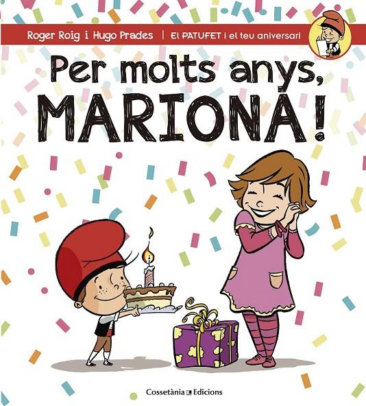 PER MOLTS ANYS, MARIONA! | 9788490345795 | ROIG CÉSAR, ROGER | Llibreria Ombra | Llibreria online de Rubí, Barcelona | Comprar llibres en català i castellà online