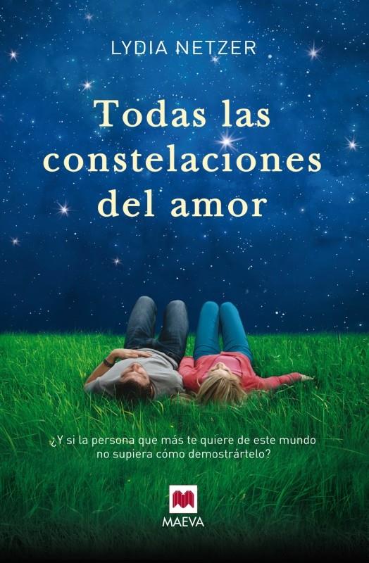 TODAS LAS CONSTELACIONES DEL AMOR | 9788415893233 | LYDIA NETZER | Llibreria Ombra | Llibreria online de Rubí, Barcelona | Comprar llibres en català i castellà online